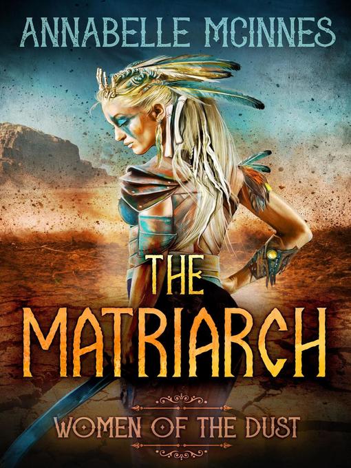 Title details for The Matriarch by Annabelle McInnes - Available